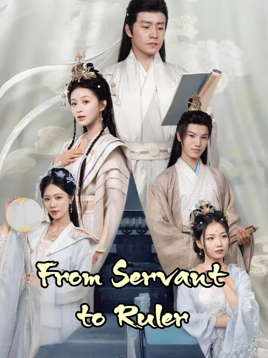 From Servant to Ruler